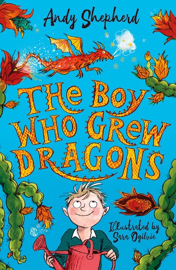 The Boy Who Grew Dragons book cover