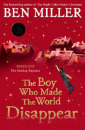 The Boy Who Made The World Disappear book cover
