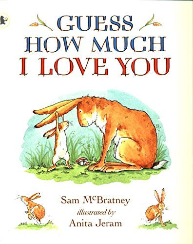 Guess How Much I Love You book cover
